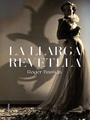 cover image of La llarga revetlla